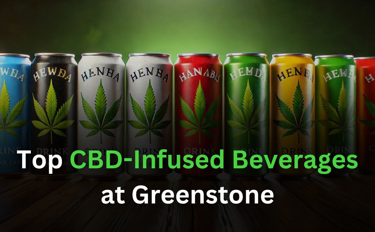 CBD Infused Beverages at Greenstone
