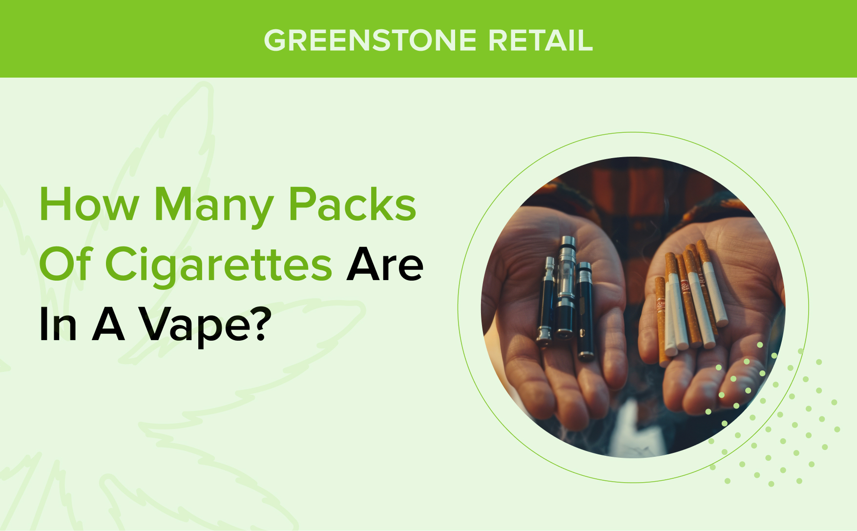 How Many Packs of Cigarettes Are in a Vape